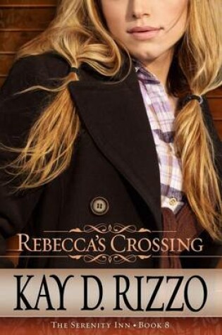 Cover of Rebecca's Crossing