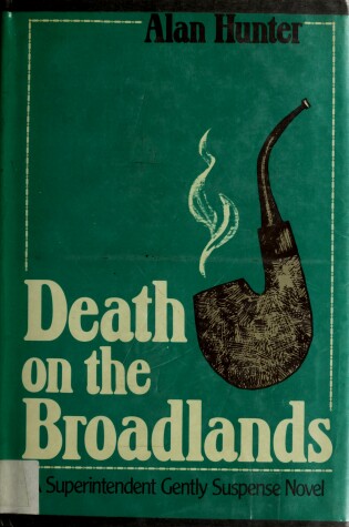 Cover of Death on the Broadlands