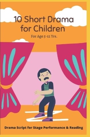 Cover of 10 Short Drama for Children