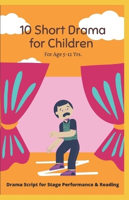 Book cover for 10 Short Drama for Children