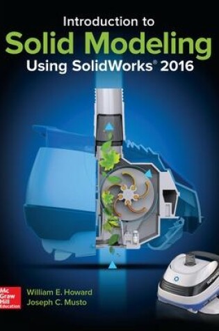 Cover of Introduction to Solid Modeling Using SolidWorks 2016