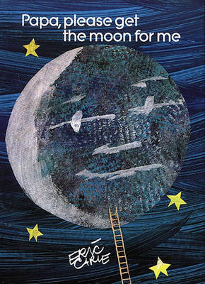 Book cover for Papa Please Get the Moon for ME