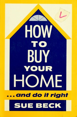 Book cover for How to Buy Your Home and Do it Right