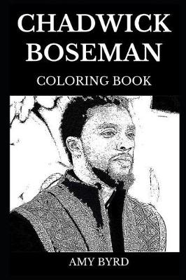 Book cover for Chadwick Boseman Coloring Book