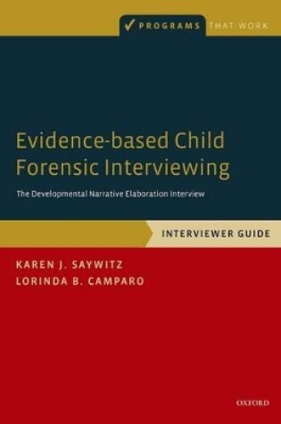 Cover of Evidence-based Child Forensic Interviewing