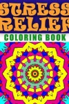 Book cover for STRESS RELIEF COLORING BOOK - Vol.2