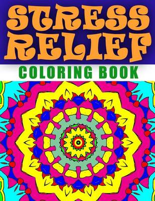 Cover of STRESS RELIEF COLORING BOOK - Vol.2