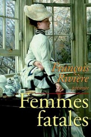 Cover of Femmes Fatales