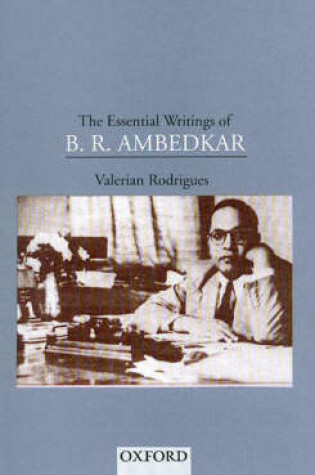 Cover of The Essential Writings of B.R.Ambedkar