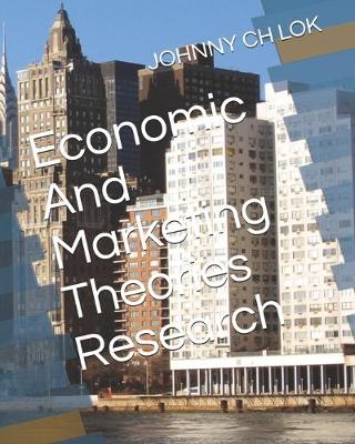 Book cover for Economic And Marketing Theories Research