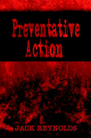 Cover of Preventative Action