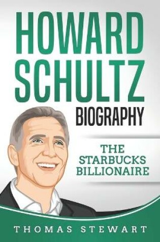 Cover of Howard Schultz Biography