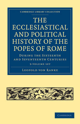 Cover of The Ecclesiastical and Political History of the Popes of Rome 3 Volume Paperback Set
