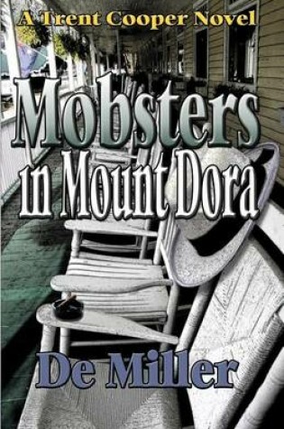 Cover of Mobsters in Mount Dora