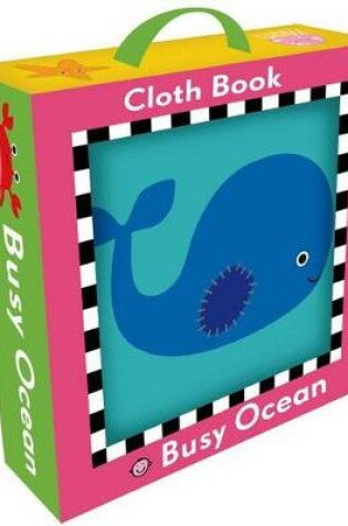 Cover of Busy Ocean Cloth Book