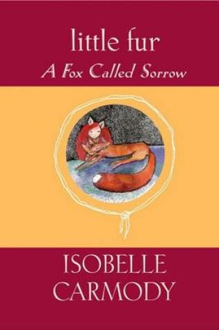 Cover of A Fox Called Sorrow