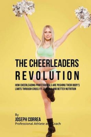 Cover of The Cheerleader Revolution