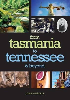 Book cover for From Tasmania to Tennessee & Beyond