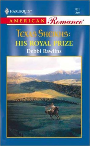 Book cover for Texas Sheikhs: His Royal Prize
