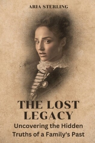 Cover of The Lost Legacy (Large Print Edition)