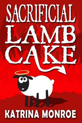 Book cover for Sacrificial Lamb Cake