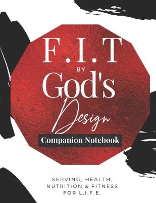 Book cover for F.I.T by God's Design Companion Notebook (Color)