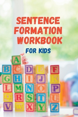 Book cover for Sentence Formation Practice Workbook