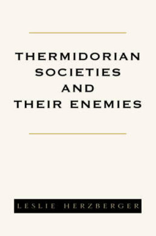 Cover of Thermidorian Societies and Their Enemies