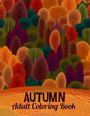 Book cover for Autumn Adult Coloring Book