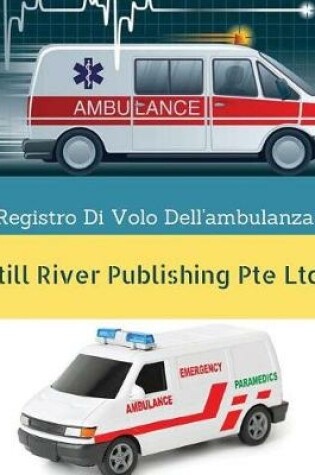 Cover of Registro Di Volo Dell'ambulanza