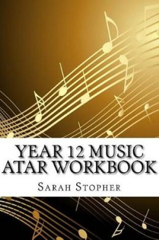 Cover of Year 12 Music ATAR Workbook