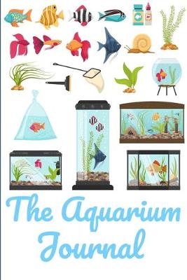 Book cover for Aquarium Journal