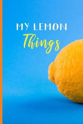 Book cover for My Lemon Things