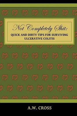 Book cover for Not Completely Shit