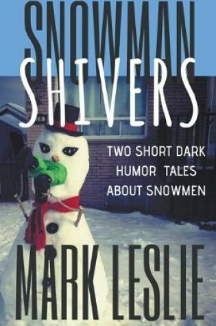 Cover of Snowman Shivers