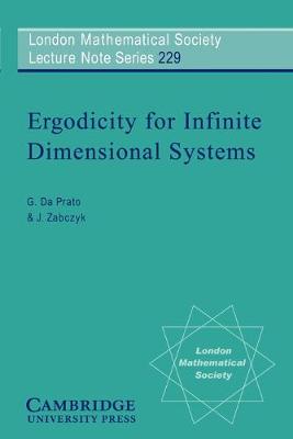 Book cover for Ergodicity for Infinite Dimensional Systems