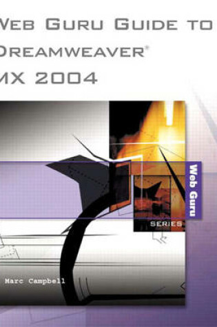 Cover of Web Guru Guide to Dreamweaver MX 2004