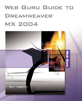 Book cover for Web Guru Guide to Dreamweaver MX 2004