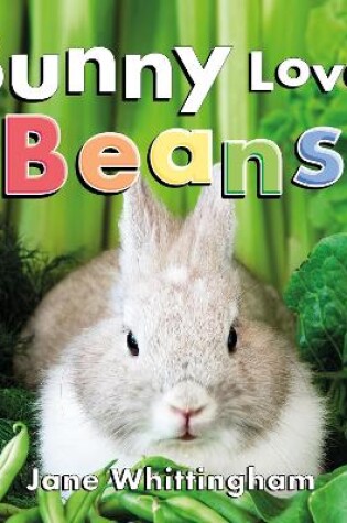 Cover of Bunny Loves Beans