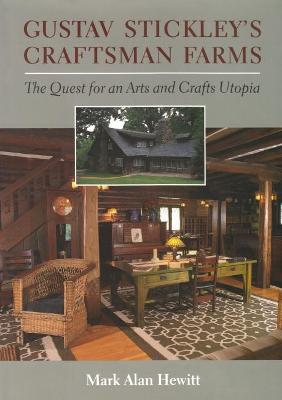 Book cover for Gustav Stickley's Craftsman Farms