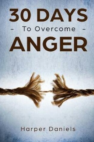 Cover of 30 Days to Overcome Anger