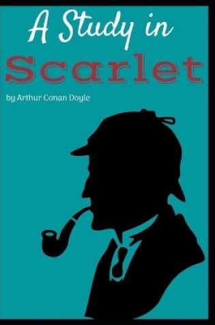 Cover of A Study in Scarlet by Arthur Conan Doyle