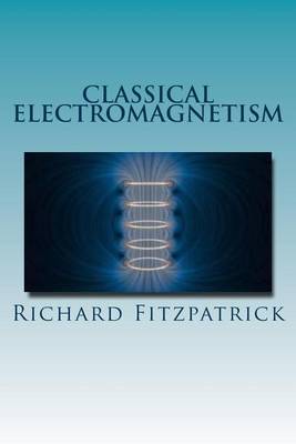 Book cover for Classical Electromagnetism