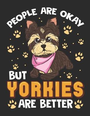 Book cover for People are Okay but Yorkies are Better