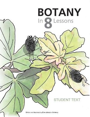 Book cover for Botany in 8 Lessons; Student Text