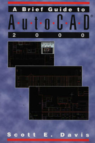 Cover of A Brief Guide to AutoCAD (R) 2000