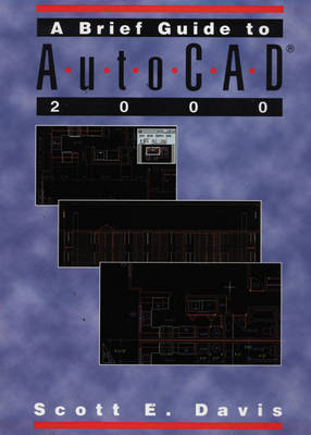 Book cover for A Brief Guide to AutoCAD (R) 2000