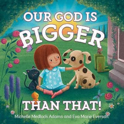 Book cover for Our God Is Bigger Than That!
