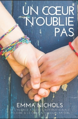 Book cover for Un Coeur N'Oublie Pas