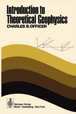 Book cover for Introduction to Theoretical Geophysics